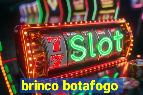 brinco botafogo